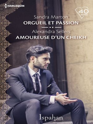 cover image of Orgueil et passion--Amoureuse d'un cheikh